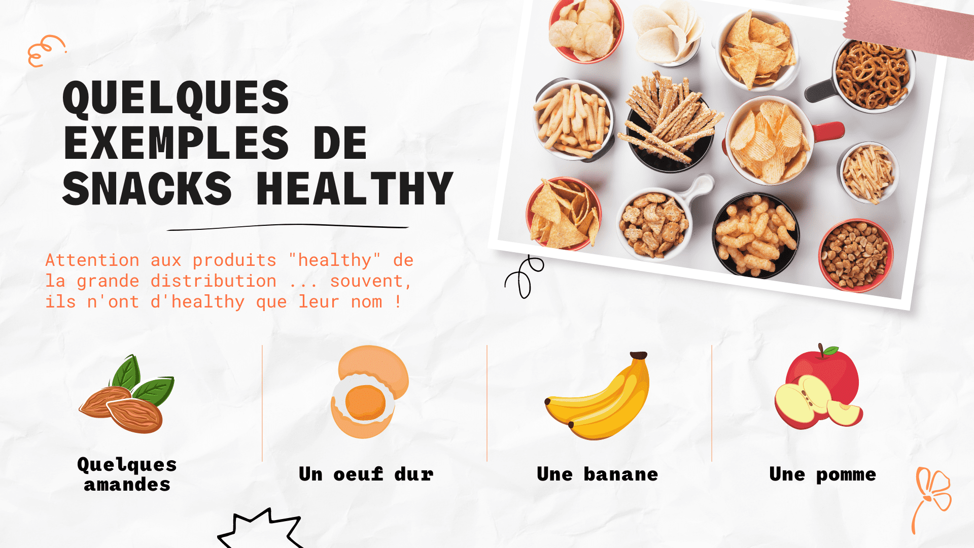 Quelques exemples de snacks healthy non-sucrés