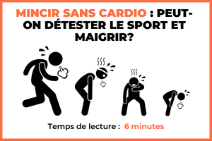 Mincir Sans Cardio : Peut-On Détester le Sport et Maigrir?